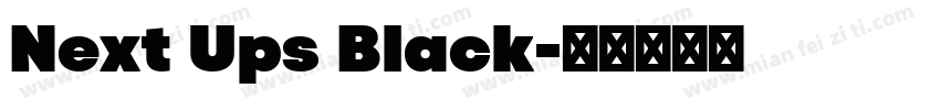 Next Ups Black字体转换